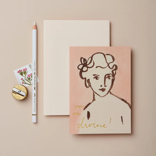 "YOU ARE DIVINE" CARD
