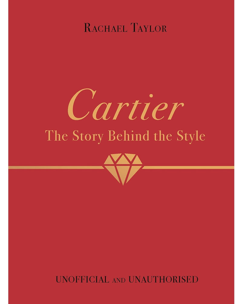 CARTIER - THE STORY BEHIND THE STYLE