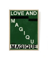 LOVE AND MAGIQUE ART PRINT